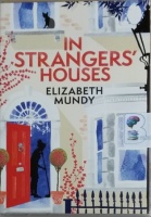 In Strangers' Houses written by Elizabeth Mundy performed by Rula Lenska on MP3 CD (Unabridged)